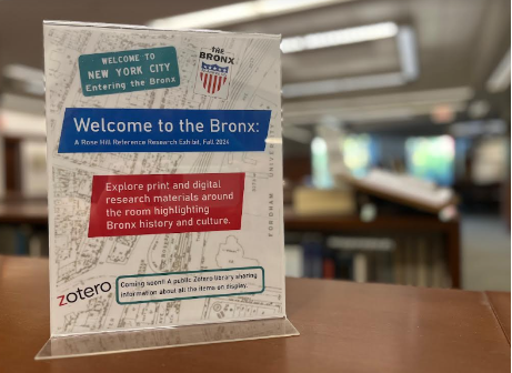 Bronx Research Materials on Display in Walsh Library